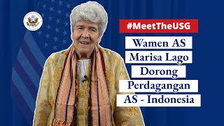 Wakil Menteri Marisa Lago Dorong Perdagangan AS  Indonesia [upl. by Folsom127]