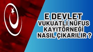 E DEVLETTEN VUKUATLI NÜFUS KAYIT ÖRNEĞİ NASIL ALINIR  eğitim bilgi haber [upl. by Yonatan]