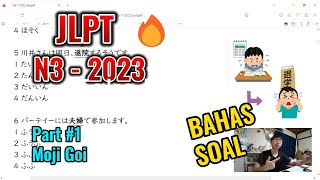 BAHAS SOAL JLPT N3 2023 PART 1 [upl. by Metts151]