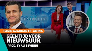 Geen tijd voor Nieuwsuur  Farid Azarkan ft Amina [upl. by Birdella]