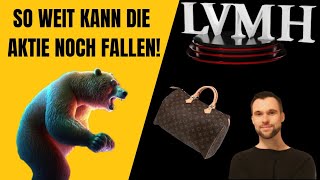 LVMH  Warum die Aktie weiter fallen wird [upl. by Adamo]