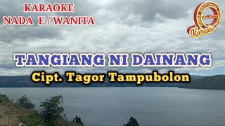 KARAOKE TANGIANG NI DAINANG NADA WANITA [upl. by Dympha]