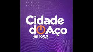 Rádio Cidade do Aço ao vivo 031224 [upl. by Hercule]