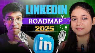 Complete Roadmap of Linkedin for Beginners in 2025  How to start working on Linkedin [upl. by Maddocks208]