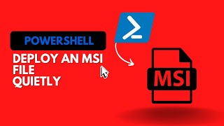 How to Silently Deploy an MSI File with PowerShell [upl. by Esyli]