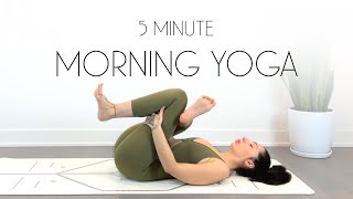 5 Minute Yoga  The BEST Morning Stretch In Just 5 MINS All Levels Yoga [upl. by Eelymmij]