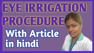 Eye irrigation procedure in hindi  Eye washing procedure  Eye irrigation solution and instruction [upl. by Max]