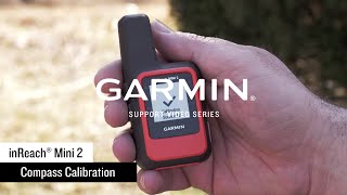 Garmin Support  inReach® Mini 2  Compass Calibration [upl. by Becker]