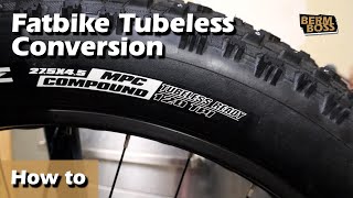 How to Convert your Fatbike Tires to Tubeless  Tips and Tricks [upl. by Dympha]