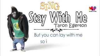 READ DESCRIPTION Lyrics Taron Egerton  Stay With Me  Stay With Me By Taron Egerton [upl. by Fortunna622]