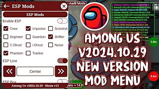 Among Us v20241029 Fake Impostor Mod Menu Apk v13  ESP Teleport Skins Unlocked Free Chat etc [upl. by Truscott292]