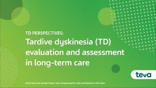 TD Perspectives Tardive Dyskinesia TD Evaluation and Assessment in LongTerm Care [upl. by Geordie]