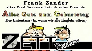 Frank Zander quotDer Ententanz Ja wenn wir alle Englein wärenquot [upl. by Wolliw]