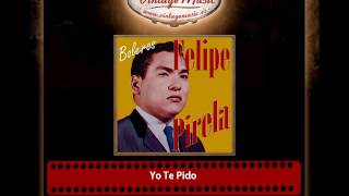 Felipe Pirela – Yo Te Pido [upl. by Odin877]