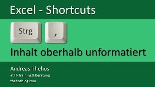 Excel Shortcuts  Strg  Komma  Inhalt der Zelle oberhalb ohne Format [upl. by Auhsuoj]