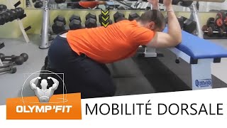 Extension dorsale et thoracique mobilité rachis dorsal posture dos droit musculation et crossfit [upl. by Ayamahs]