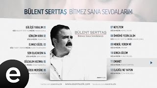 Emanet Bülent Serttaş Official Audio emanet bülentserttaş  Esen Müzik [upl. by Enitsed]