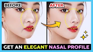 GET ELEGANT NASAL PROFILE  Reduce Nose Size Smooth Nasolabial Folds Slim Nose Tip Lose Nose Fat [upl. by Pilar]