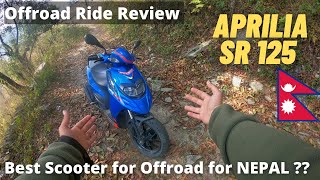 Aprilia SR 125 offroad Testride Review  Best Scooter for Offroad in Nepal [upl. by Trepur]