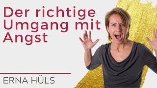 Der richtige Umgang mit Angst [upl. by Ketchum290]