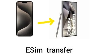 Esim activate or transfer from iphone to android how to transfer esim data from iphone to android [upl. by Natelson]