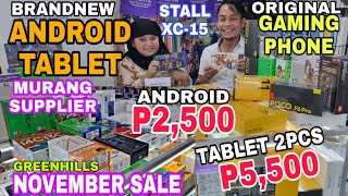 2500 BRANDNEW ANDROID PHONE at 5500 2PCS TABLET NOVEMBER SALE LEGIT SUPPLIER GREENHILLS [upl. by Gardener706]