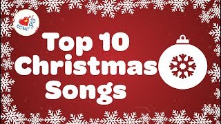 Top 10 Christmas Songs with Lyrics 🔔 [upl. by Elsilrac]