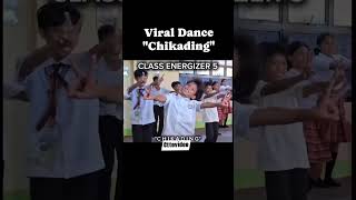 Class Energizer 5  Chikading Dance [upl. by Duffy]