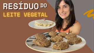 O que fazer com o resíduo dos leites vegetais  Sem lactose  Vegano [upl. by Mendelson28]