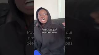 Les questions à ne pas poser repost viralvideo trend trending popular pourtoi [upl. by Nwahs]