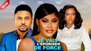 JE VAIS LÉPORISER DE FORCE  2024 Derniers films nigérians [upl. by Adnaval]