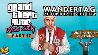 GTA Vice City mit Stefan 13 Wandertag [upl. by Cichocki956]