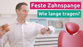 Feste Zahnspange Wie lange muss sie getragen werden KFO1  Praxis Dr Schmidt [upl. by Adli]