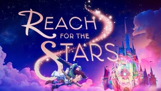 Tokyo Disneyland  Reach For The Stars Theme Song [upl. by Nalepka303]