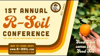 You Are Invited To RSOIL 2024  the Free Online Conference Focused on Soil [upl. by Rutger]