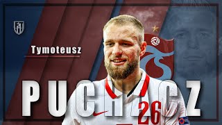 Tymoteusz Puchacz  2021  Skills  Welcome to Trabzonspor [upl. by Aihseyn222]