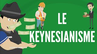 KEYNES ET LE KEYNÉSIANISME  DME [upl. by Nonnaer9]