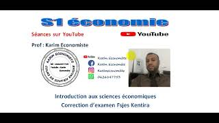 Introduction aux sciences économiques S1 Correction dexamen Fsjes Kenitra [upl. by Anairam]