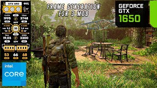 Performance Explosion The Last of Us on GTX 1650 FSR 3 Frame Gen MOD [upl. by Restivo]