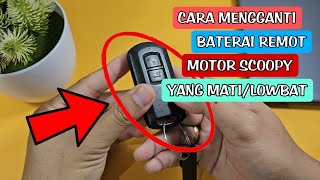 Cara mengganti baterai remot motor honda scoppy yang mati  lowbat dan motor lainnya [upl. by Zetrac]