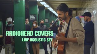 Radiohead Covers  NYC Busker performs an acoustic Radiohead Set at the Metropolitan Ave Subway [upl. by Lorsung]