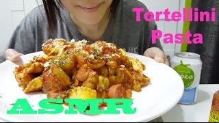 Tortellini Pasta in Tomato Sauce  蕃茄意大利雲吞  ASMR  Mukbang  Cooking amp Eating Sounds [upl. by Julis]