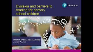 Dyslexia and barriers to reading for primary school children [upl. by Lawrence]