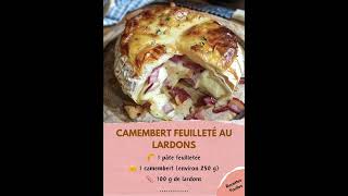 Camembert feuilleté au lardons [upl. by Gwendolen]