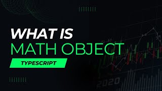 Math Objects  Math Objects in TypeScriptJavaScript  TypeScript for Beginners  19 HindiUrdu [upl. by Blake]