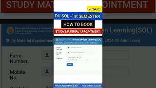 DU SOL 1st Semester Study Material Appointment  How To Book Study Material Appointment SOL shorts [upl. by Joell512]