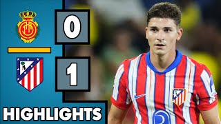 quotAtlético Madrid vs Mallorca 01  La Liga Highlights amp Best Momentsquot [upl. by Kalman]