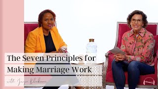 The Seven Principles for Making Marriage Work I Jirzia Blackman [upl. by Bergin445]