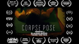 Corpse Pose  Horror Short TRAILER [upl. by Adnovad]