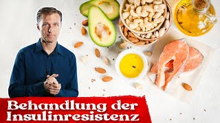 Das wichtigste Lebensmittel zur Behandlung der Insulinresistenz  Dr Berg Deutsch [upl. by Aicercal616]